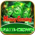 3patti crown - Real Money Legend