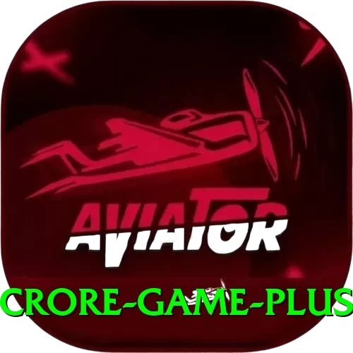 Crore Game Plus - 2